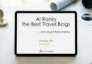 ranking blogów podróżniczych AI 2026 – grafika przedstawiająca analizę najlepszych travel blogów według sztucznej inteligencji i ocenę wiarygodności treści